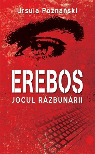 Erebos - Jocul razbunarii | Ursula Poznanski