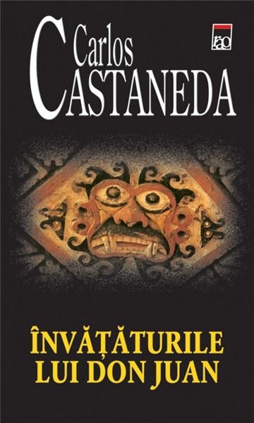 Invataturile lui Don Juan | Carlos Castaneda