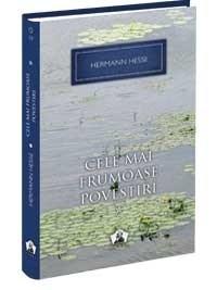 Cele mai frumoase povestiri (volumul 1) | Hermann Hesse