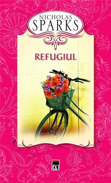 Refugiul | Nicholas Sparks