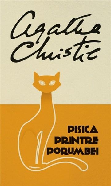 Pisica printre porumbei | Agatha Christie