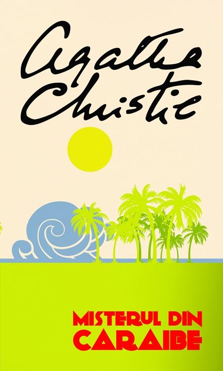 Misterul din Caraibe | Agatha Christie