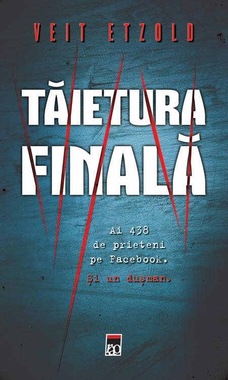 Taietura finala | Veit Etzold