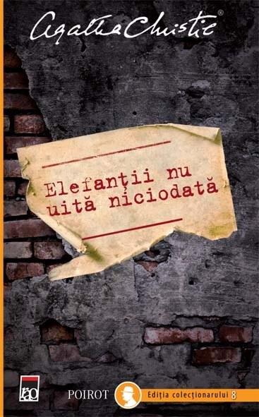 Elefantii nu uita niciodata | Agatha Christie