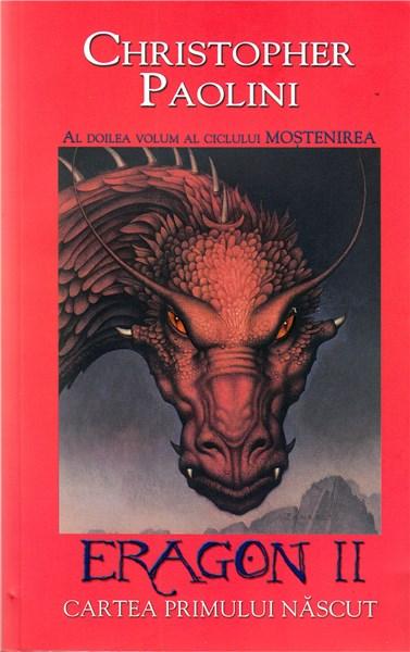 Eragon 2 - Cartea primului nascut | Christopher Paolini