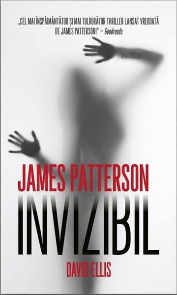 Invizibil | James Patterson, David Ellis