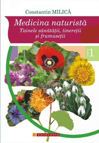 Medicina naturista - vol. 1 | Constantin Milica