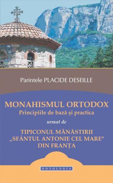 Monahismul ortodox | Parintele Placide Deseille