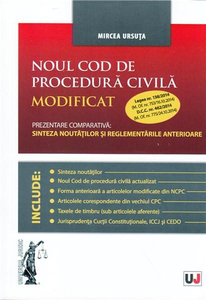 Noul Cod de procedura civila modificat | Mircea Ursuta carturesti.ro Carte