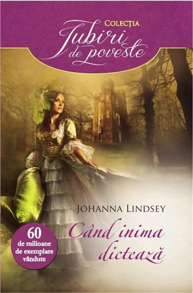 Cand inima dicteaza | Johanna Lindsay