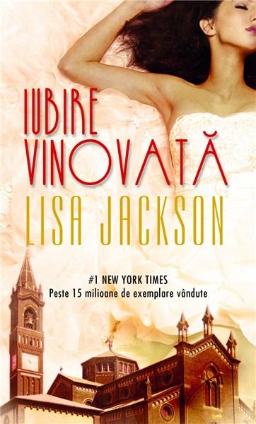 Iubire vinovata | Lisa Jackson