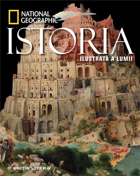 Istoria ilustrata a lumii (reeditare) | National Geographic