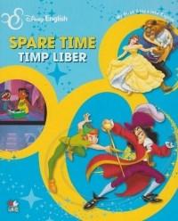 My First Steps into English - Spare Time / Timp liber | Disney