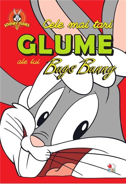 Looney Tunes - Cele mai tari glume ale lui Bugs Bunny |