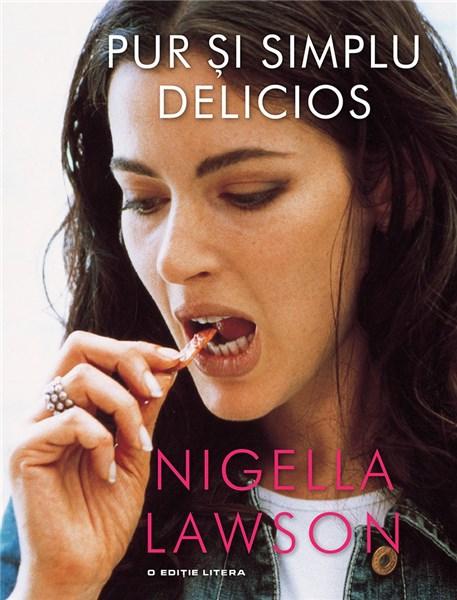 Pur si simplu delicios | Nigella Lawson