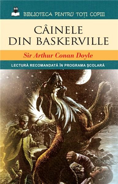 Cainele din Baskerville | Sir Arthur Conan Doyle