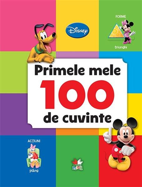 Disney. Primele mele 100 de cuvinte (personaje Disney) | Disney