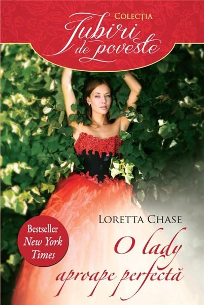 O lady aproape perfecta | Loretta Chase