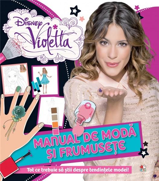 Violetta - Manual de moda si frumusete | Disney