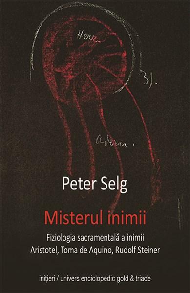 Misterul inimii | Peter Selg carturesti.ro