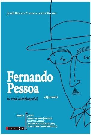Fernando Pessoa (o cvasi autobiografie) | Jose Paulo Cavalcanti Filho carturesti.ro imagine 2022