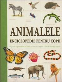 Animalele – enciclopedie pentru copii | carturesti.ro poza bestsellers.ro