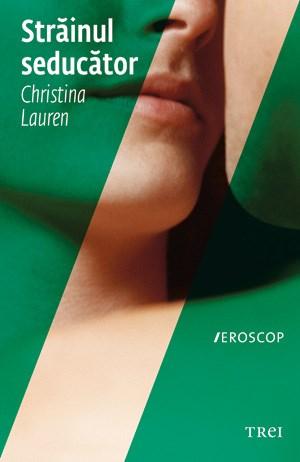 Strainul seducator | Christina Lauren