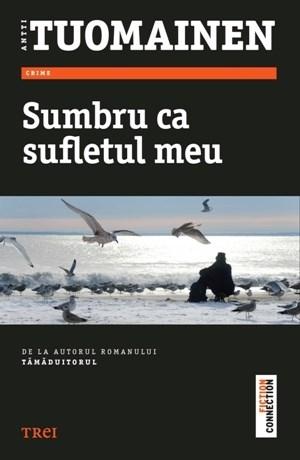 Sumbru ca sufletul meu | Antti Tuomainen