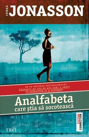 Analfabeta care stia sa socoteasca | Jonas Jonasson