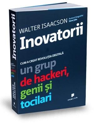 Inovatorii | Walter Isaacson carturesti.ro poza bestsellers.ro