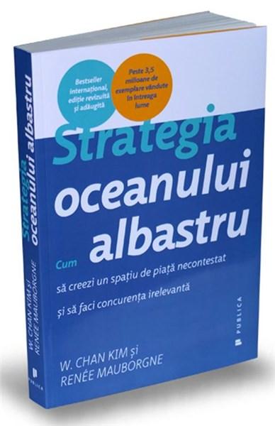 Strategia oceanului albastru | Renee Mauborgne, W. Chan Kim albastru poza 2022