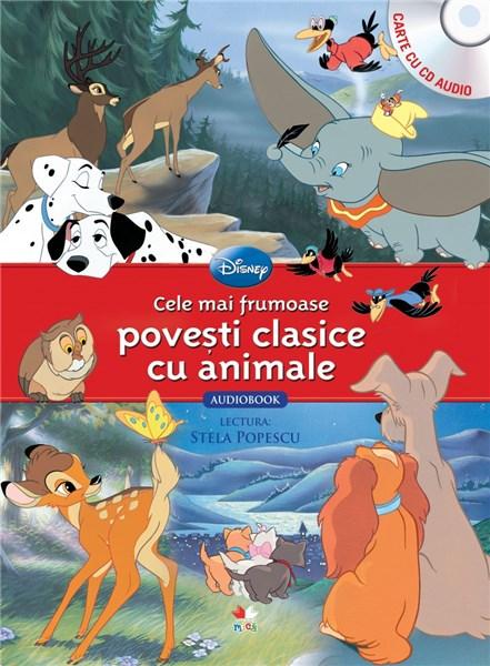 Disney. Cele mai frumoase povesti clasice cu animale (carte + CD) |