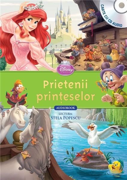 Prietenii printeselor (carte + CD) | Disney carturesti.ro imagine 2022