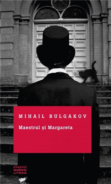 Maestrul si Margareta | Mihail Bulgakov