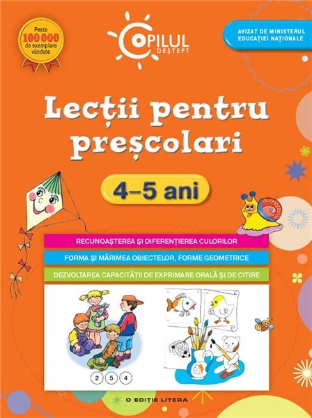 Lectii pentru prescolari. 4-5 ani | carturesti.ro imagine 2022