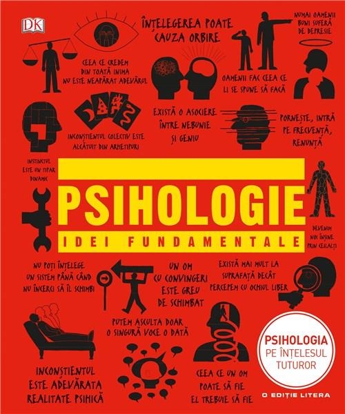 Psihologie. Idei fundamentale |