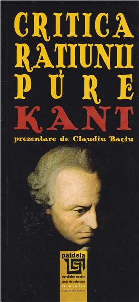 Critica ratiunii pure de Immanuel Kant Claudiu Baciu
