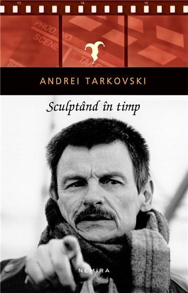Sculptand in timp | Andrei Tarkovski