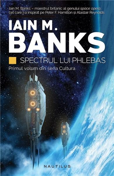 Spectrul lui Phlebas | Iain M. Banks