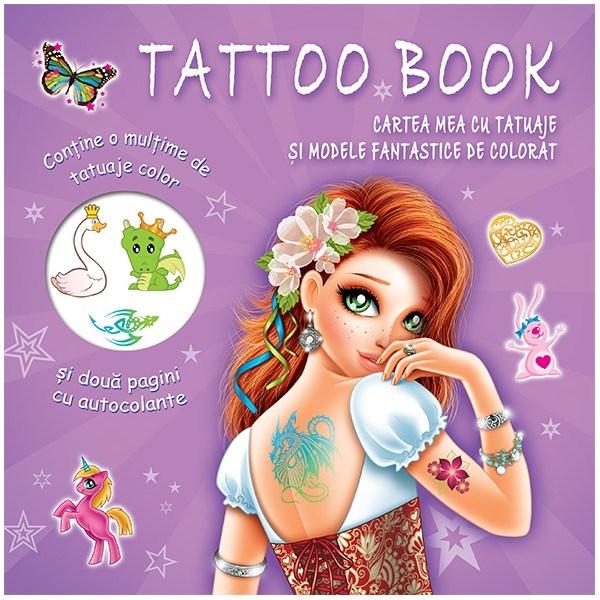 Cartea mea cu tatuaje si modele fantastice de colorat | carturesti 2022