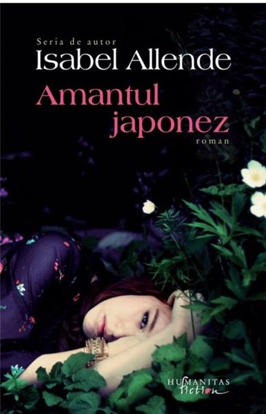 Amantul japonez | Isabel Allende carturesti.ro Carte