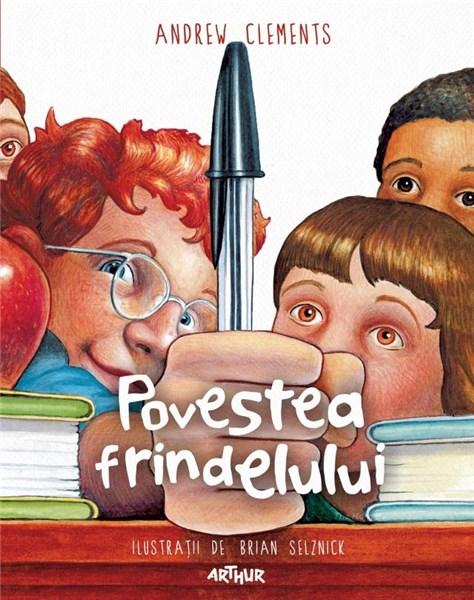 Povestea frindelului | Andrew Clements