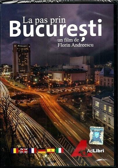 La pas prin Bucuresti / Around Bucharest on Foot | Florin Andreescu