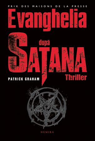 Evanghelia Dupa Satana | Patrick Graham