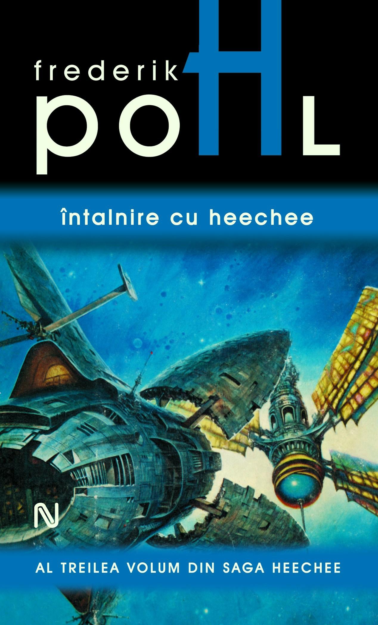 Intalnire Cu Heechee | Frederik Pohl