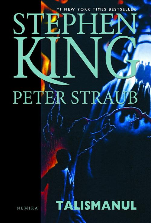 Talismanul | Stephen King, Peter Straub