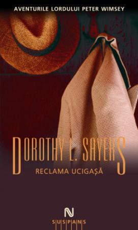 Reclama Ucigasa | Dorothy L. Sayers