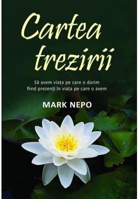 Cartea trezirii | Mark Nepo