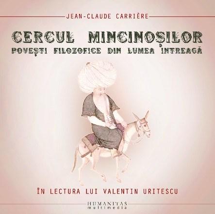 Cercul mincinosilor. Audiobook | Jean-Claude Carrière