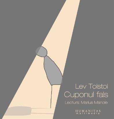 Cuponul fals | Lev Tolstoi carturesti.ro Audiobooks